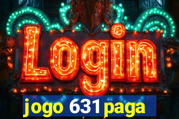 jogo 631 paga